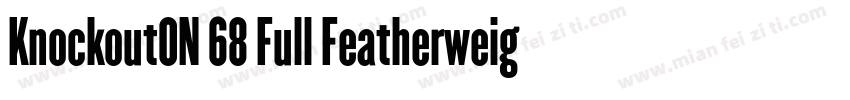 KnockoutON 68 Full Featherweight字体转换